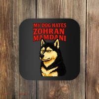 My Dog Hates Zohran Mamdani Coaster thumb 0