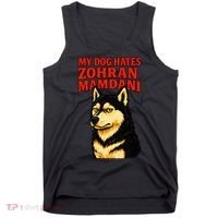 My Dog Hates Zohran Mamdani Tank Top thumb 0
