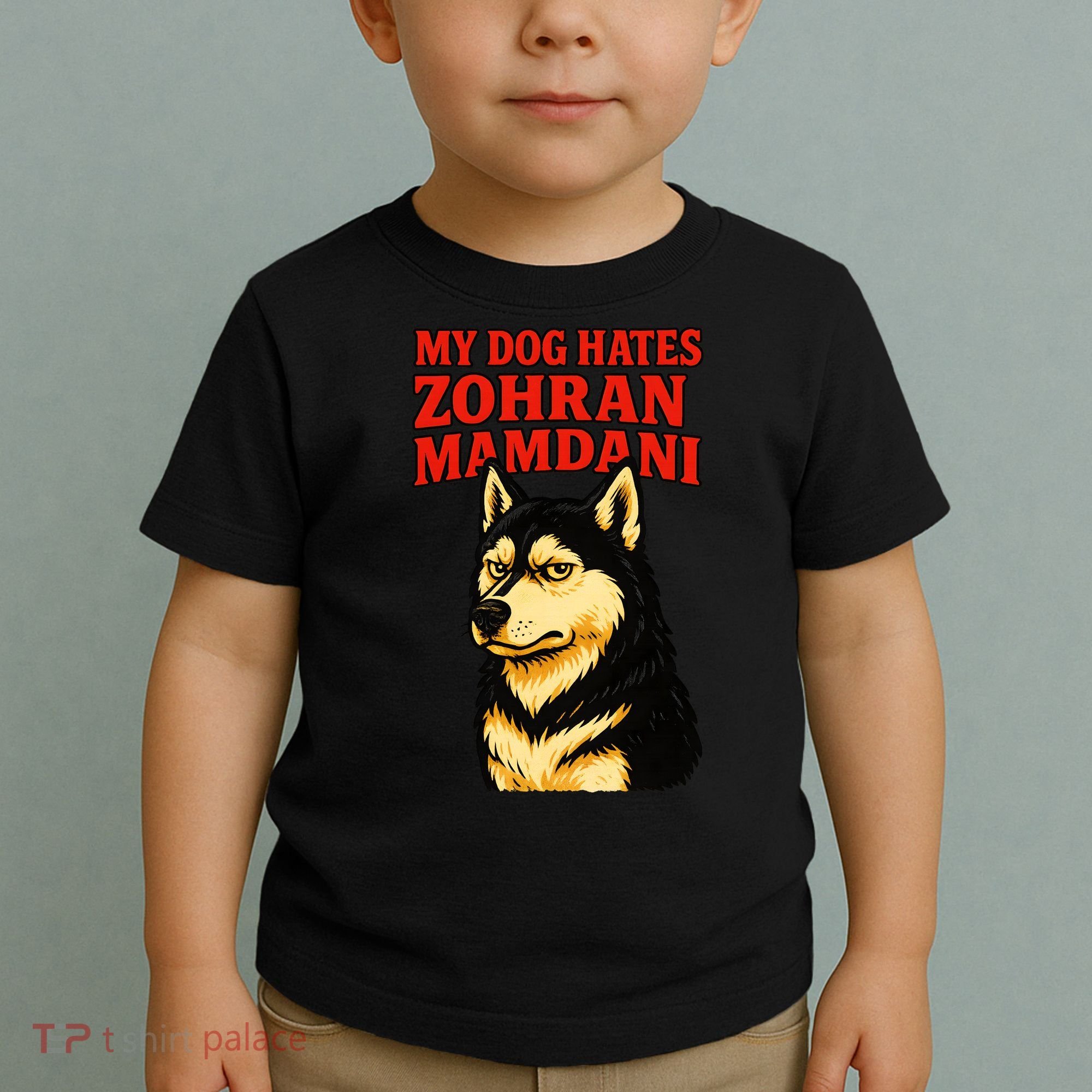 My Dog Hates Zohran Mamdani Toddler T-Shirt