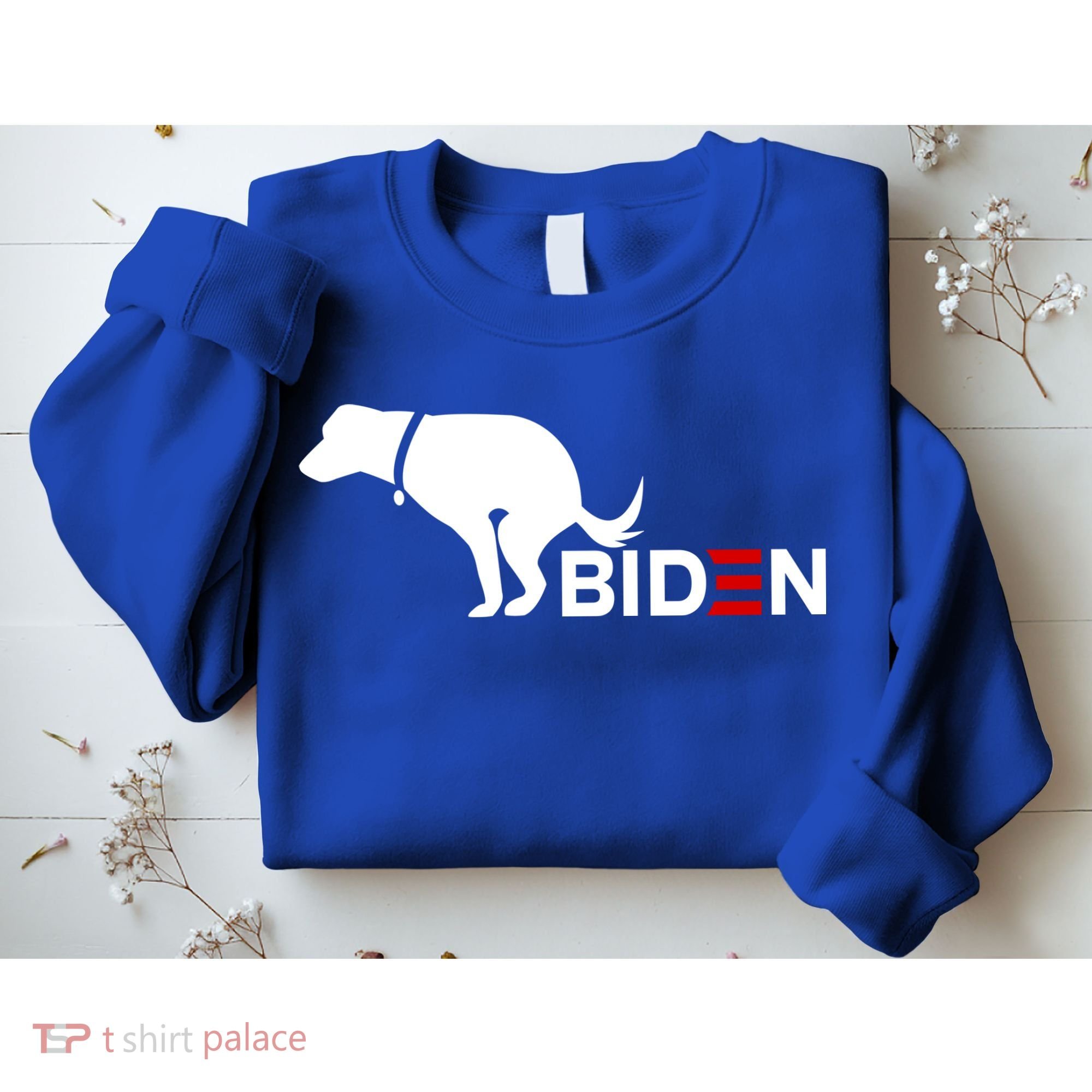 My Dog Hates Biden Funny Anti Biden Sweatshirt