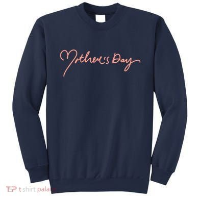 Mother's Day Heart Cute Gift Sweatshirt