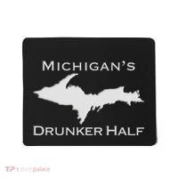 Michigans Drunker Half Upper Peninsula Yooper 906 Mousepad thumb 0