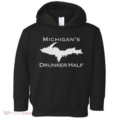 Michigans Drunker Half Upper Peninsula Yooper 906 Toddler Hoodie