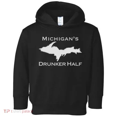 Michigans Drunker Half Upper Peninsula Yooper 906 Toddler Hoodie