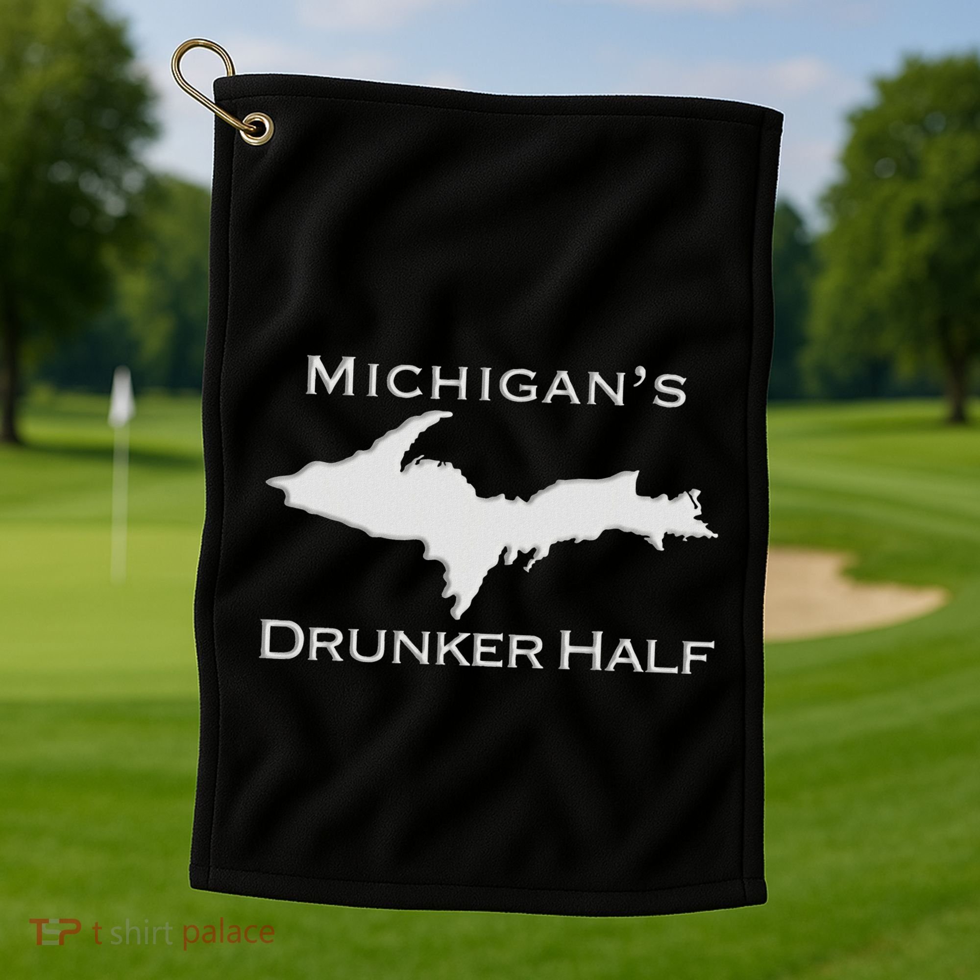 Michigans Drunker Half Upper Peninsula Yooper 906 Golf Towel