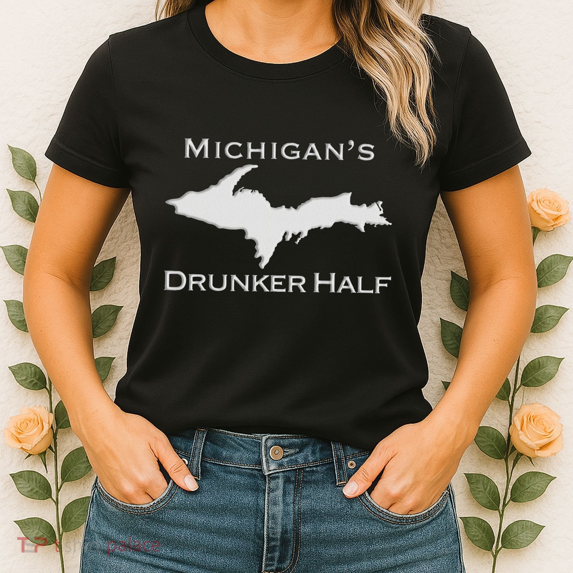 Michigans Drunker Half Upper Peninsula Yooper 906 Women's T-Shirt
