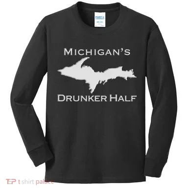 Michigans Drunker Half Upper Peninsula Yooper 906 Kids Long Sleeve Shirt