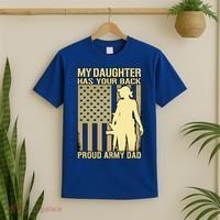My Daughter Has Your Back Funny Gift Proud Army Dad Military Father Gift T-Shirt thumb 2