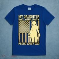 My Daughter Has Your Back Funny Gift Proud Army Dad Military Father Gift T-Shirt thumb 5