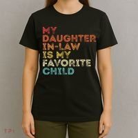 My Daughter In Law Is My Favorite Child Vintage Retro T-Shirt thumb 4