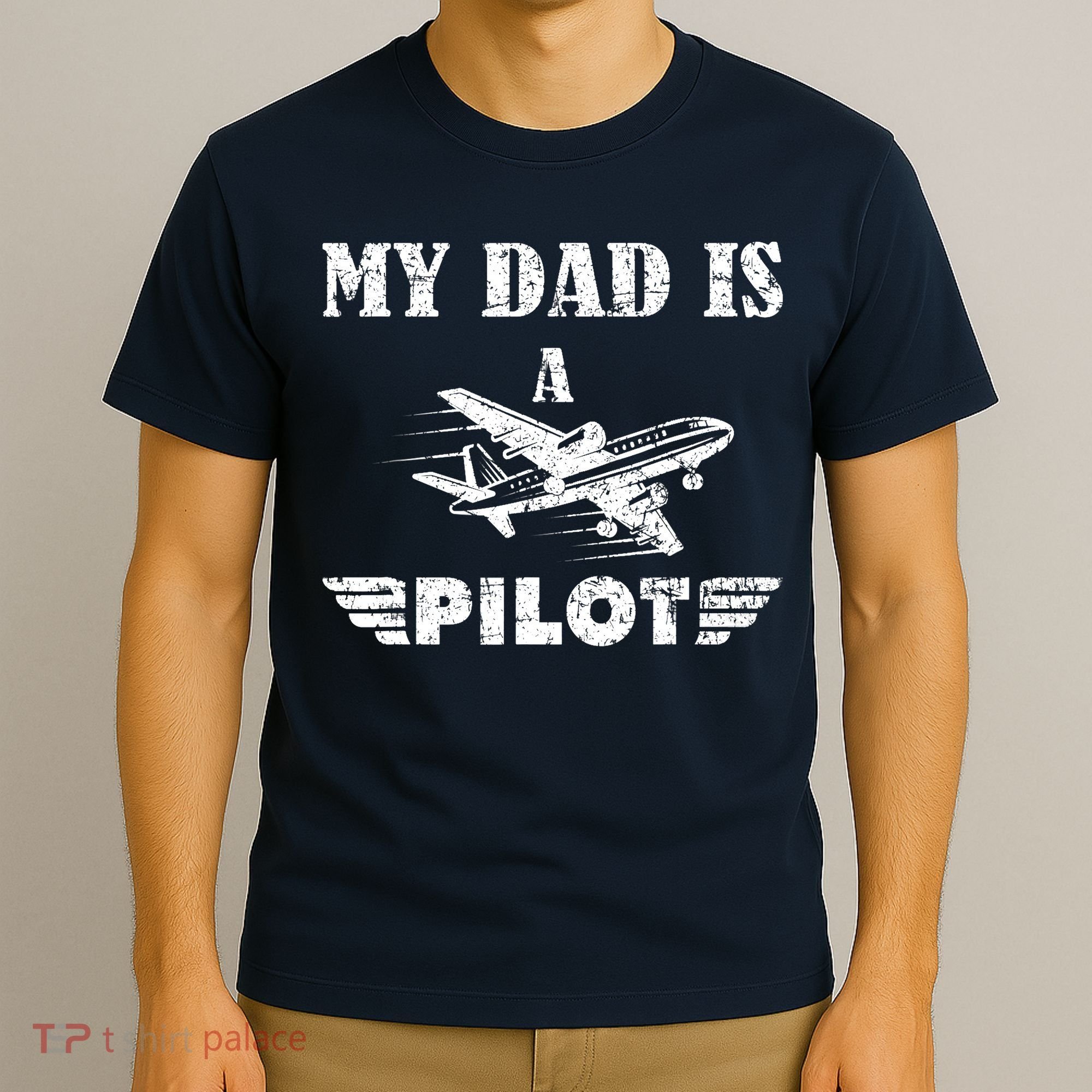 My Dad Is A Pilot Airplane Aviation Pilot's Aeroplane T-Shirt