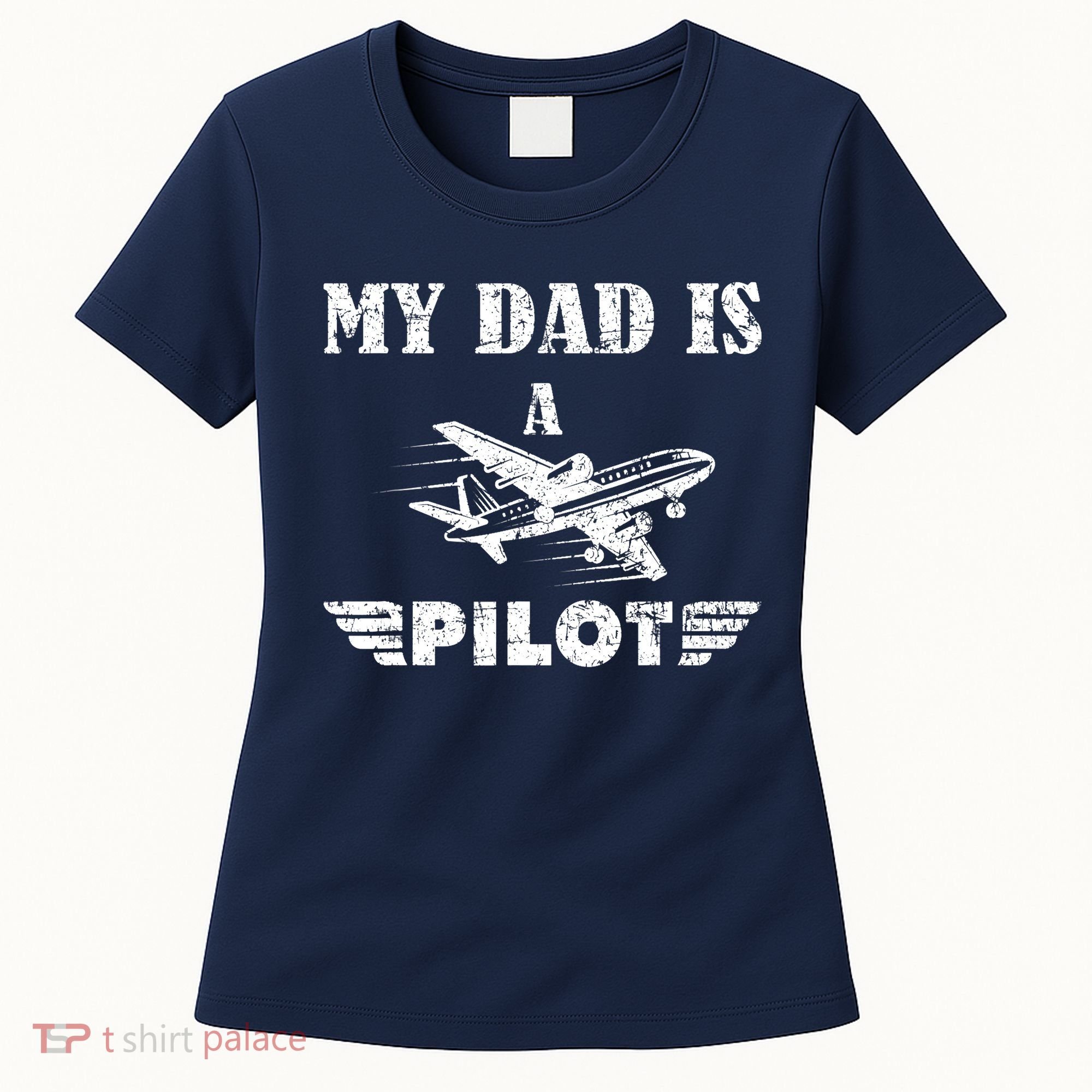 My Dad Is A Pilot Airplane Aviation Pilot's Aeroplane Women's T-Shirt