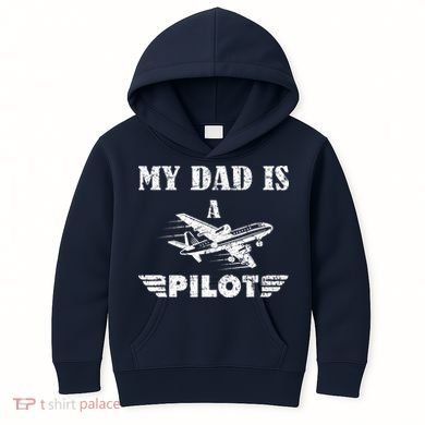 My Dad Is A Pilot Airplane Aviation Pilot's Aeroplane Kids Hoodie