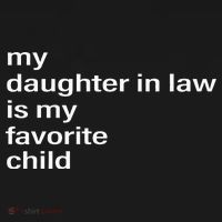 My Daughter In Law Is My Favorite Child Father_s Day In Law Mousepad thumb 1
