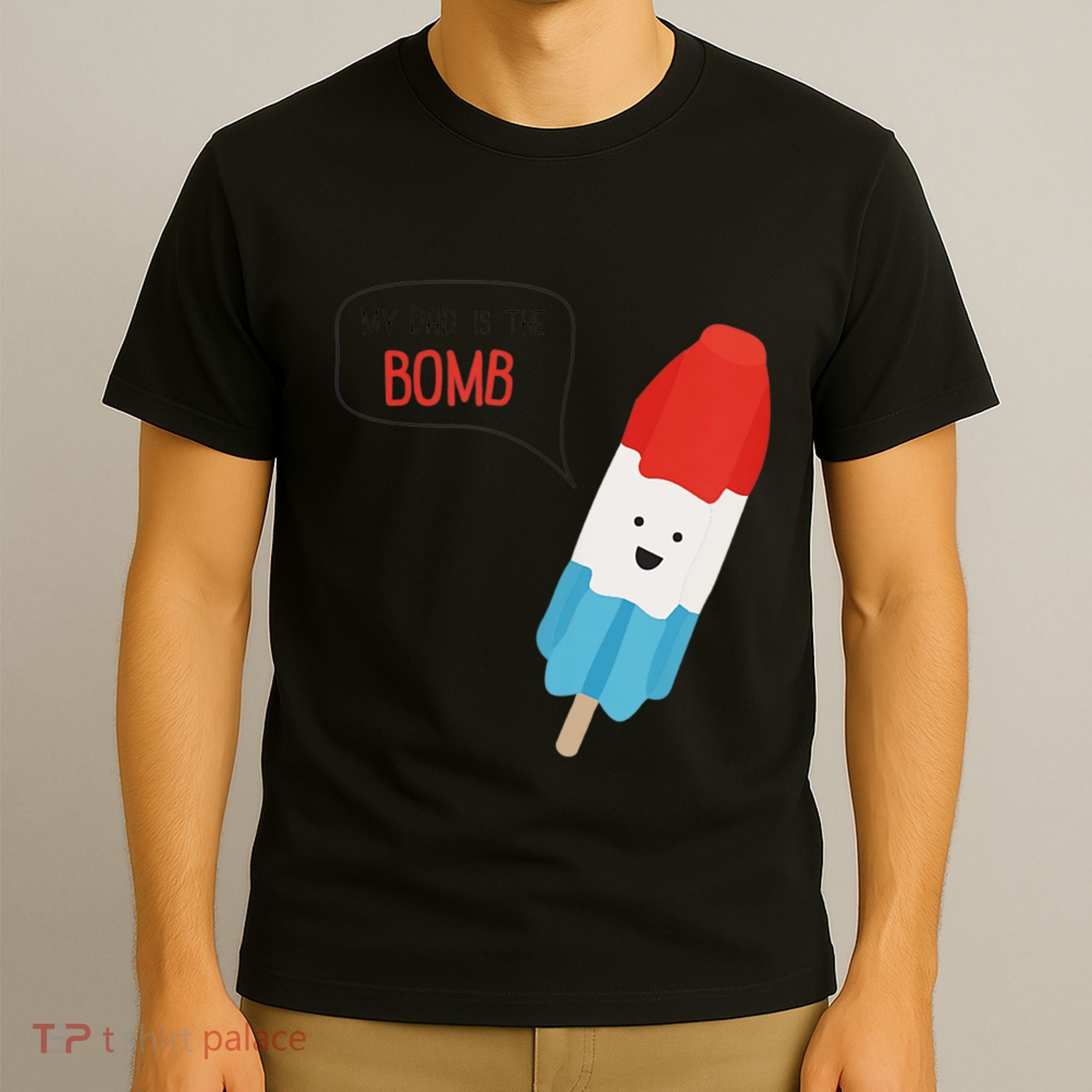 My Dad Is The Bomb Pop Funny Icecream Popsicle Summer T-Shirt