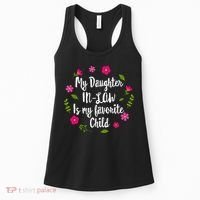 My Daughter In Law Is My Favorite Child Funny for Mom Wo Women's Tank Top thumb 0