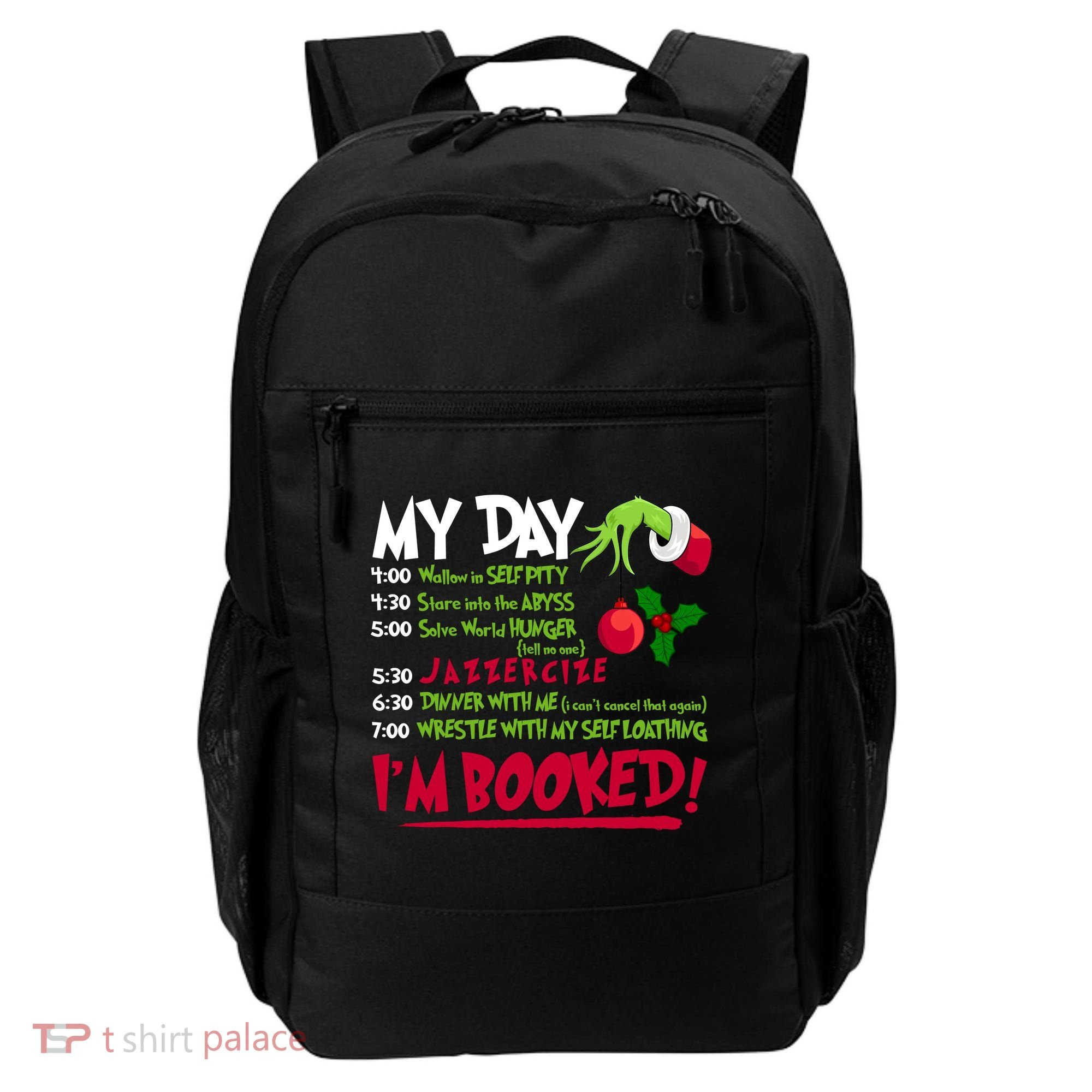 My Day Im Booked Funny Christmas Holiday Backpack