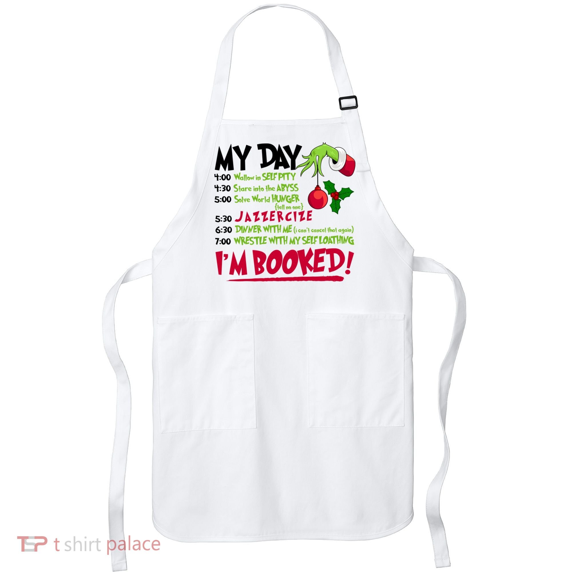 My Day Im Booked Funny Christmas Holiday Apron
