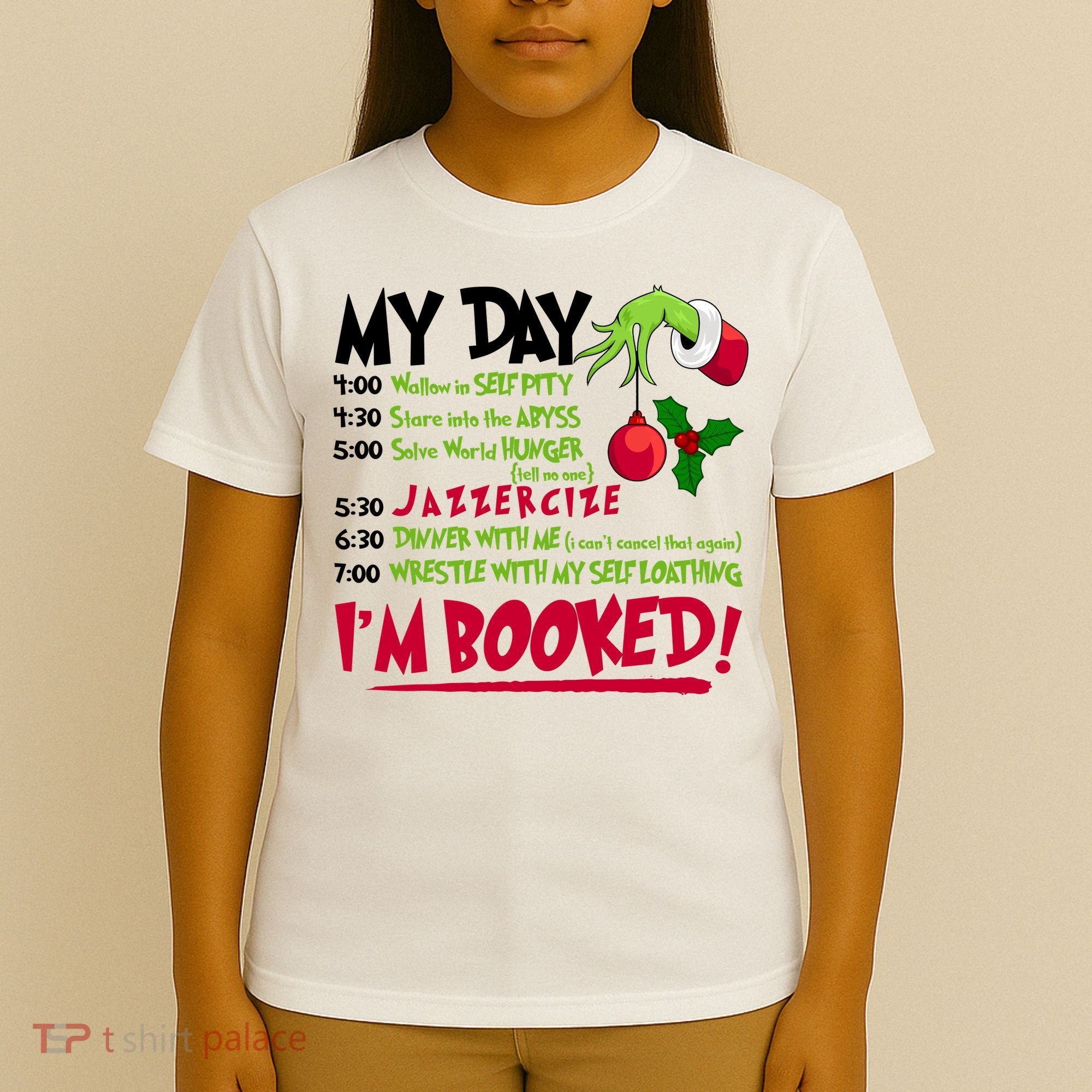 My Day Im Booked Funny Christmas Holiday T-Shirt
