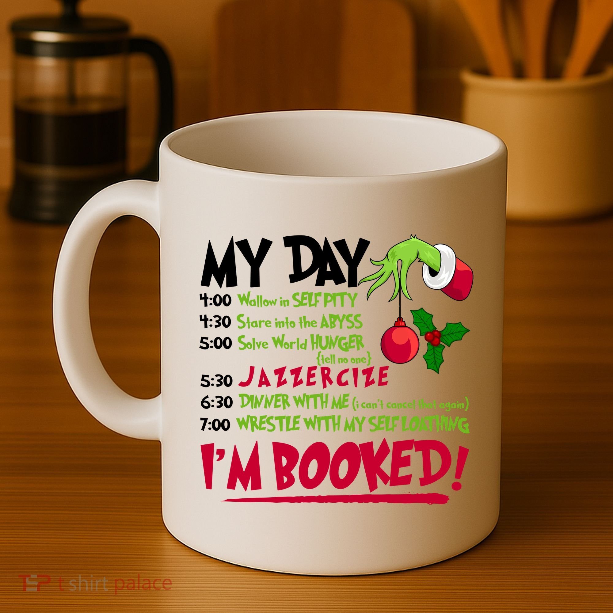 My Day Im Booked Funny Christmas Holiday Coffee Mug