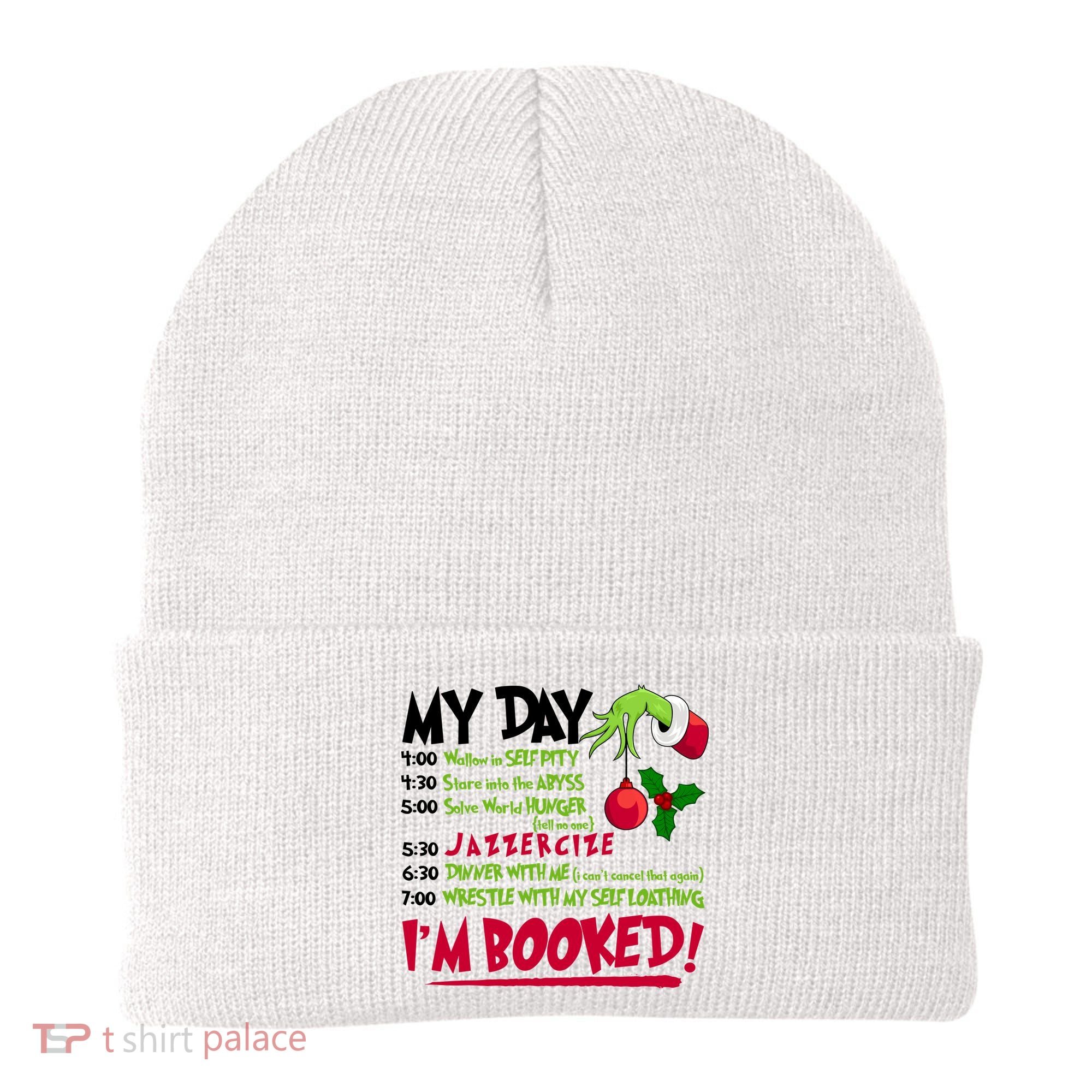 My Day Im Booked Funny Christmas Holiday Beanie
