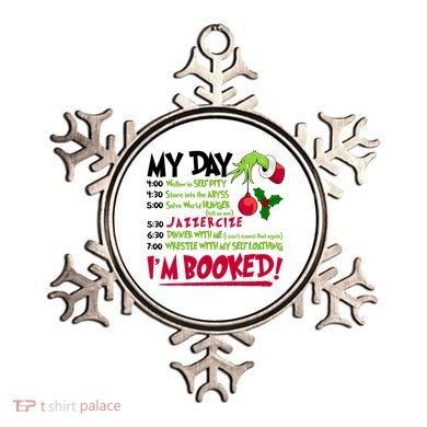 My Day Im Booked Funny Christmas Holiday Ornament