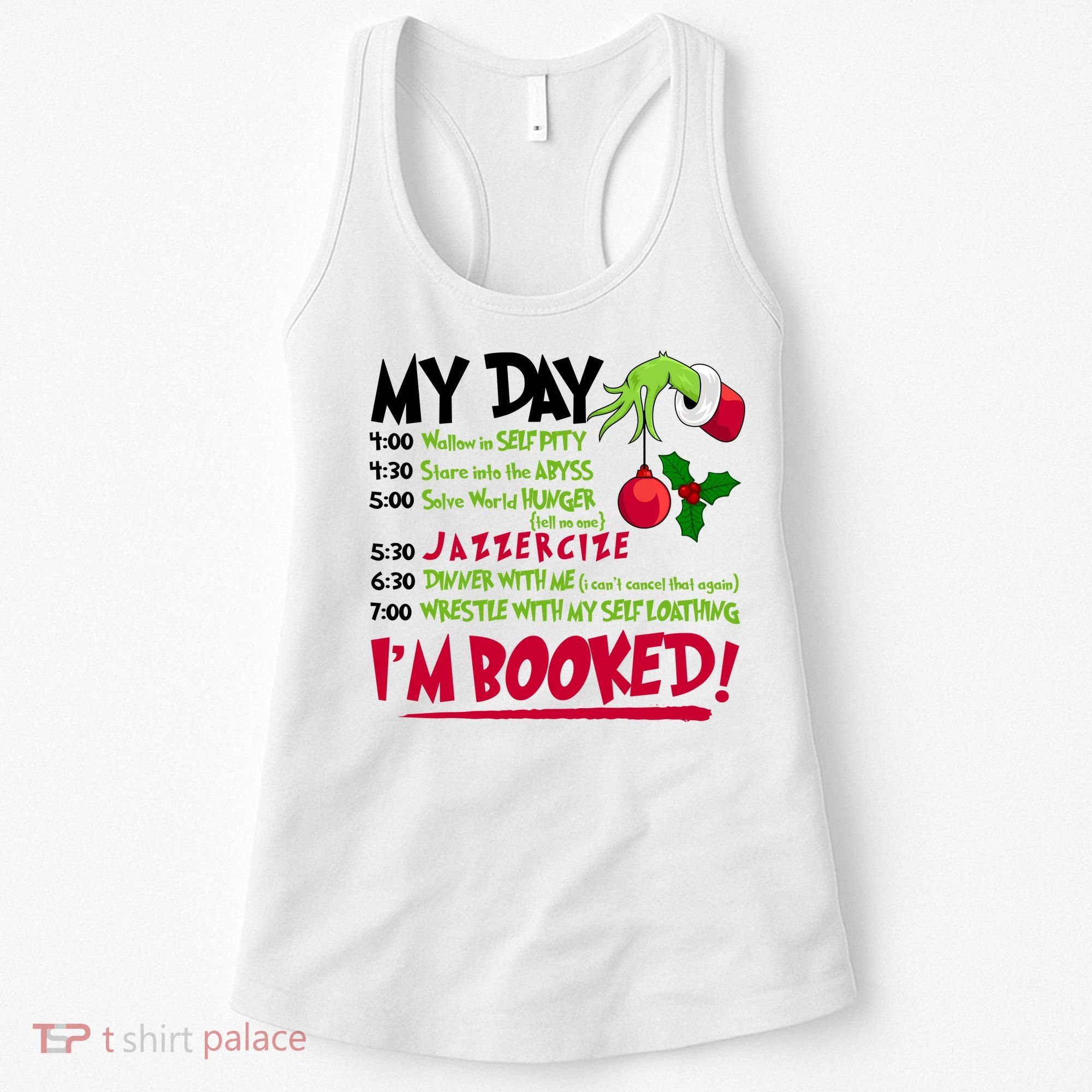 My Day Im Booked Funny Christmas Holiday Women's Tank Top
