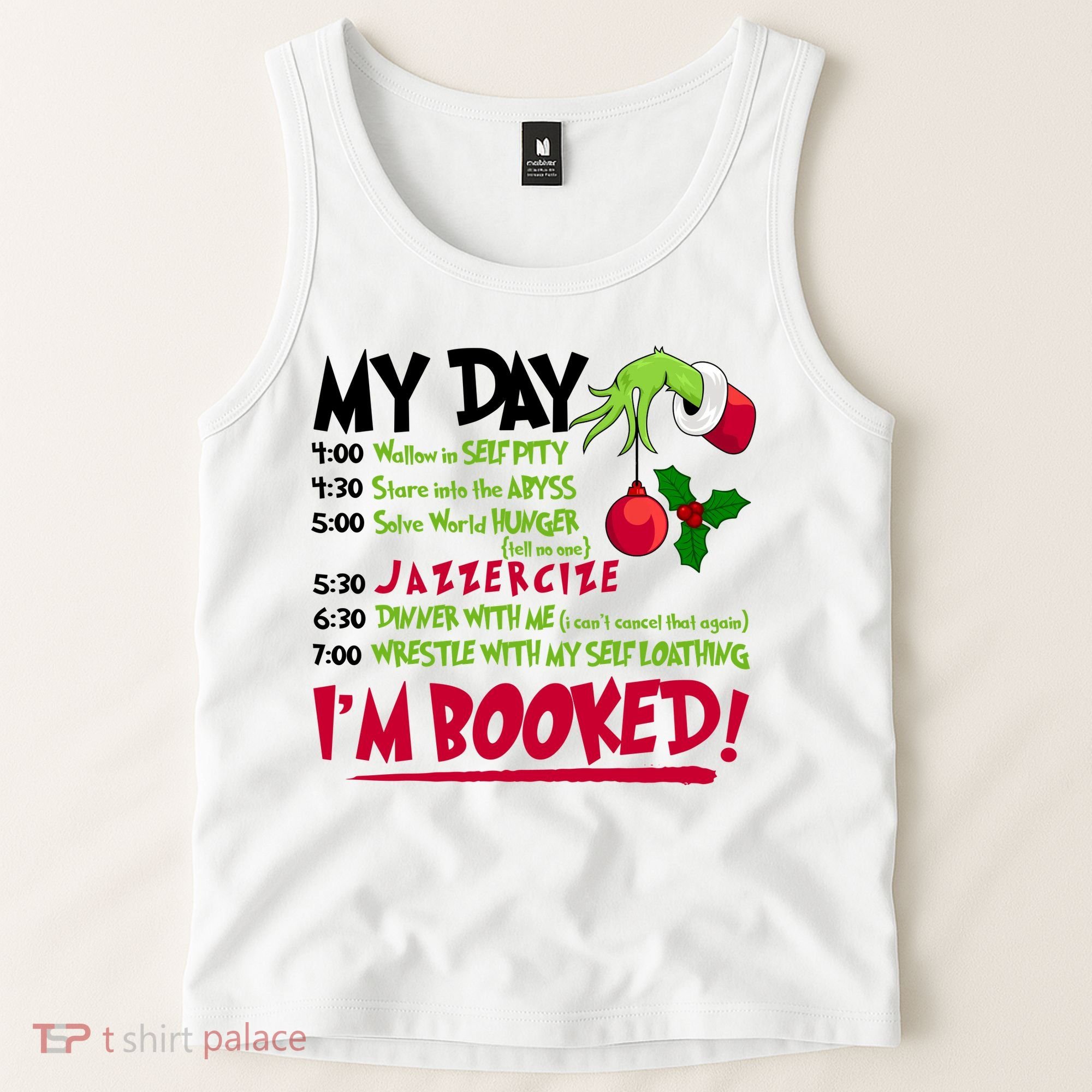 My Day Im Booked Funny Christmas Holiday Tank Top