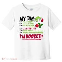 My Day Im Booked Funny Christmas Holiday Toddler T-Shirt thumb 0