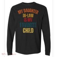 My Daughter In Law Is My Favorite Child Comfort Colors Heavyweight Long Sleeve T-Shirt thumb 0
