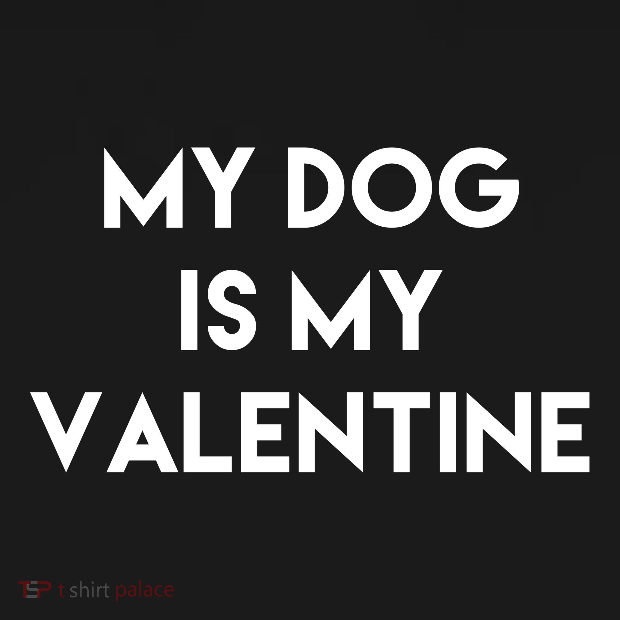 My Dog Is My Valentine Funny Cute Toddler Hoodie