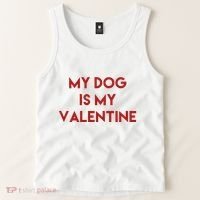 My Dog Is My Valentine Funny Cute Tank Top thumb 2