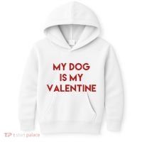 My Dog Is My Valentine Funny Cute Kids Hoodie thumb 0
