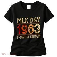 Mlk Day I Have A Dream Black History Month Blm Women Gift Women's T-Shirt thumb 0