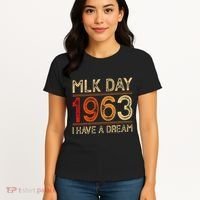 Mlk Day I Have A Dream Black History Month Blm Women Gift Women's T-Shirt thumb 4