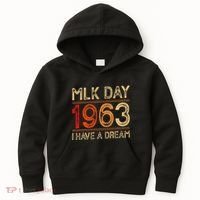 Mlk Day I Have A Dream Black History Month Blm Women Gift Kids Hoodie thumb 0