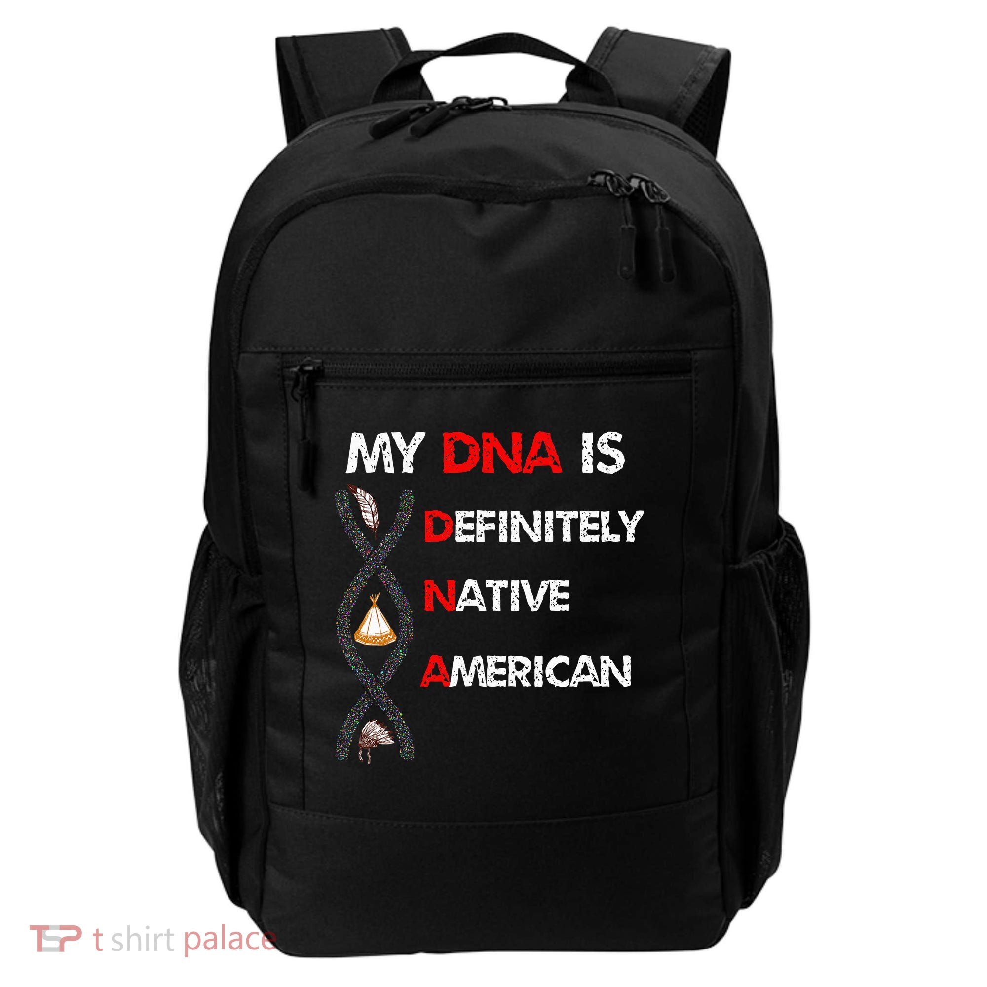 My DNA is definitely native american Backpack