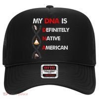 My DNA is definitely native american Hat thumb 0
