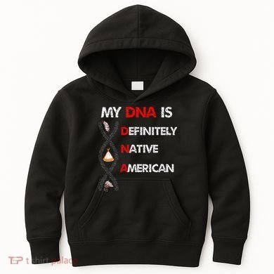 My DNA is definitely native american Kids Hoodie