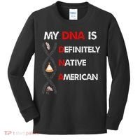 My DNA is definitely native american Kids Long Sleeve Shirt thumb 0