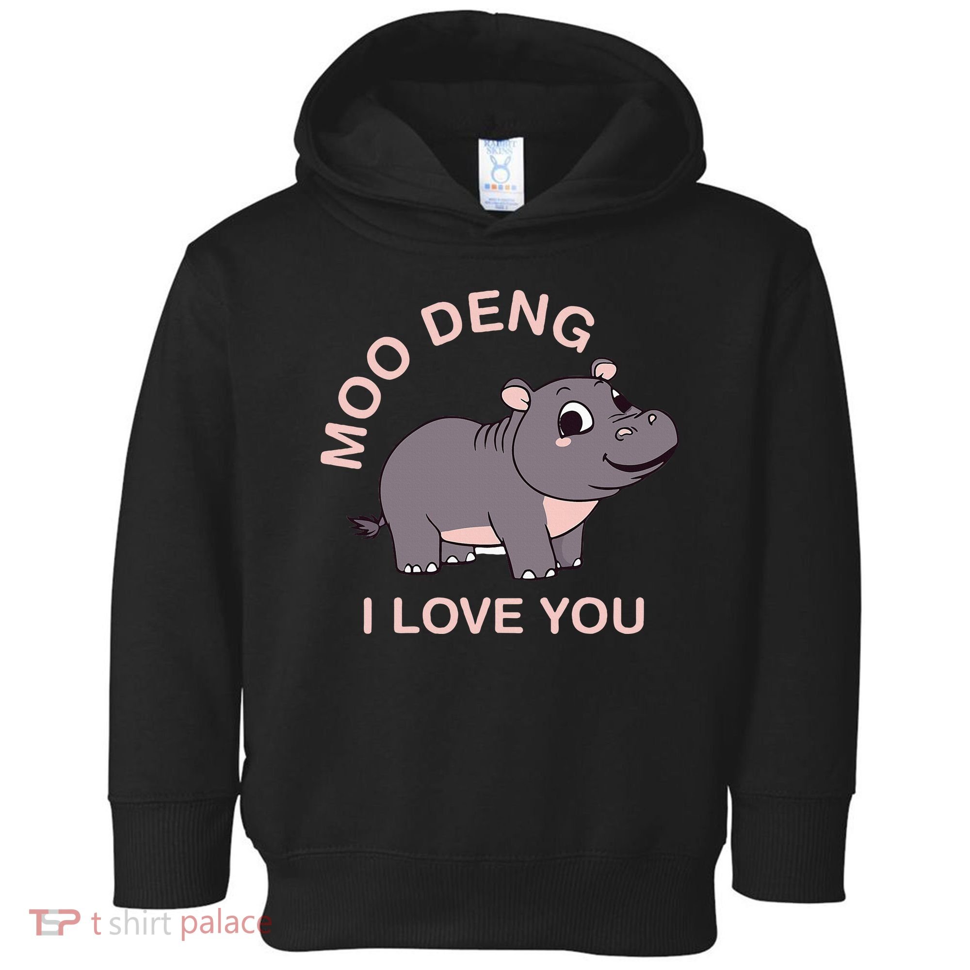 Moo Deng I Love You Toddler Hoodie