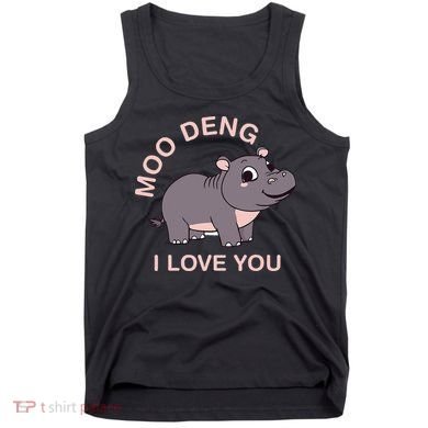 Moo Deng I Love You Tank Top