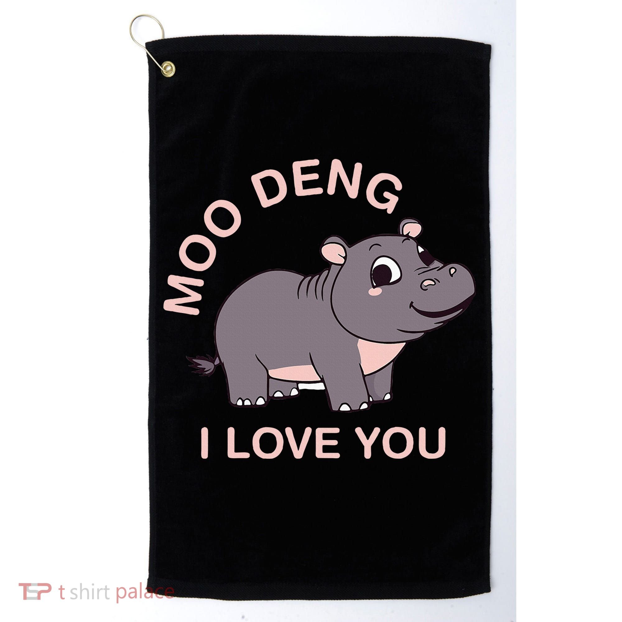 Moo Deng I Love You Golf Towel