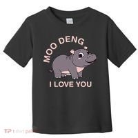 Moo Deng I Love You Toddler T-Shirt thumb 0