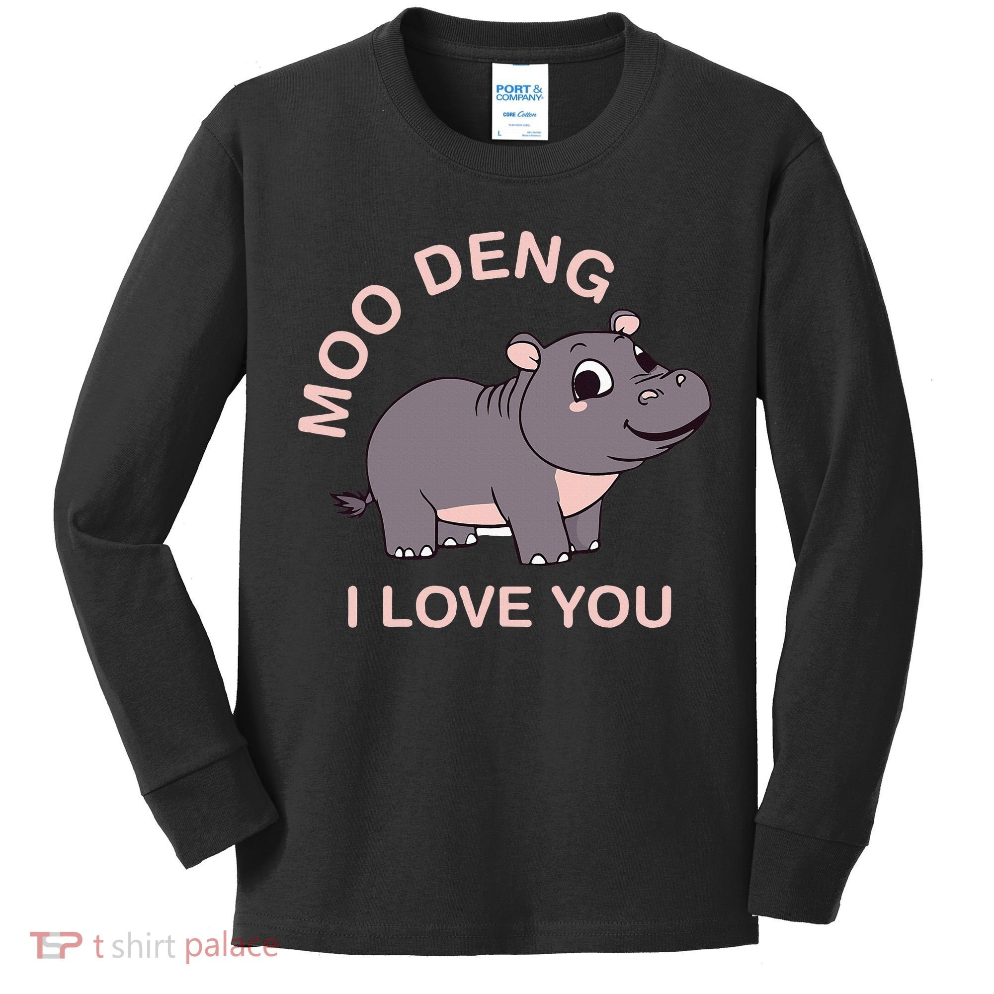 Moo Deng I Love You Kids Long Sleeve Shirt
