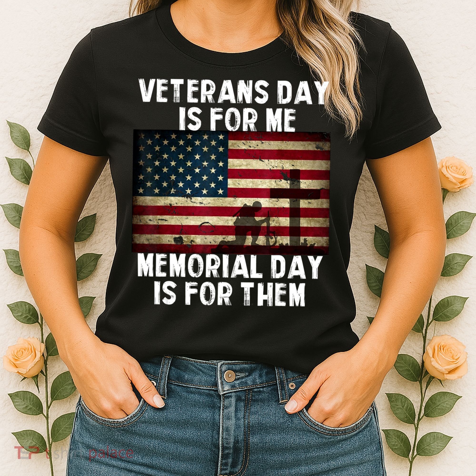 Memorial Day Is For Them Veteran's Day Is For Me Veteran Women's T-Shirt