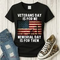 Memorial Day Is For Them Veteran's Day Is For Me Veteran Women's T-Shirt thumb 3