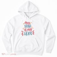 My Dad Is My Hero Cute Gift Hoodie thumb 0
