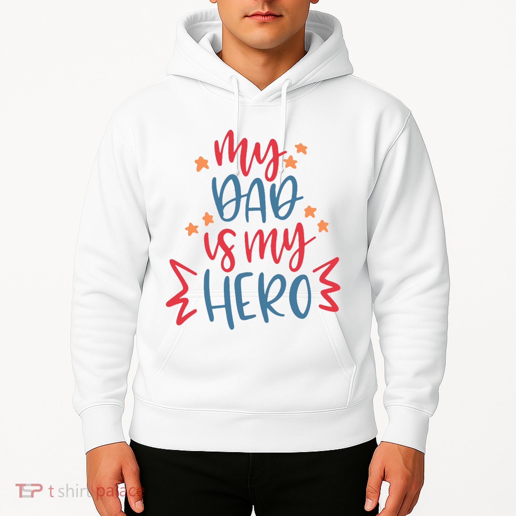 My Dad Is My Hero Cute Gift Hoodie