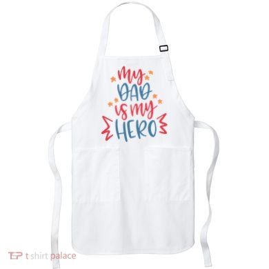 My Dad Is My Hero Cute Gift Apron